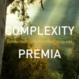 Complexity Premia Podcast Episode 8