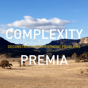 Complexity Premia Podcast Episode 2