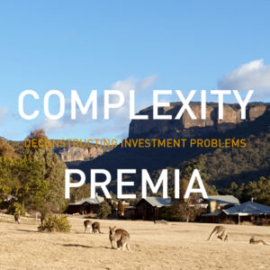Complexity Premia Podcast Episode 5